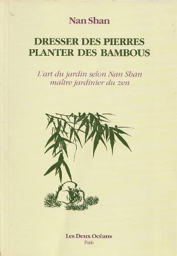 cover Dresser des pierres - Planter des bambous