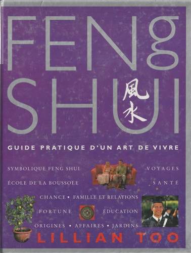 cover Feng Shui - guide pratique d'un art de vivre