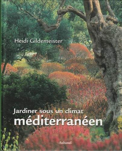 cover Jardiner sous un climat méditerranéen