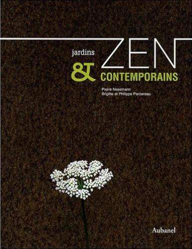cover Jardins zen et contemporains (Pierre Nessmann, Brigitte & Philippe Perdereau)